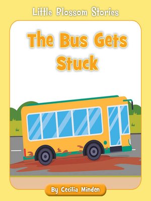 cover image of The Bus Gets Stuck